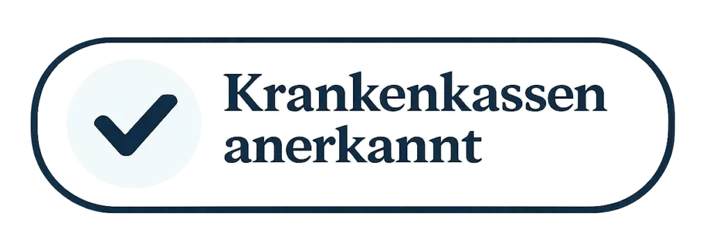 Hinweis: Krankenkassen anerkannt